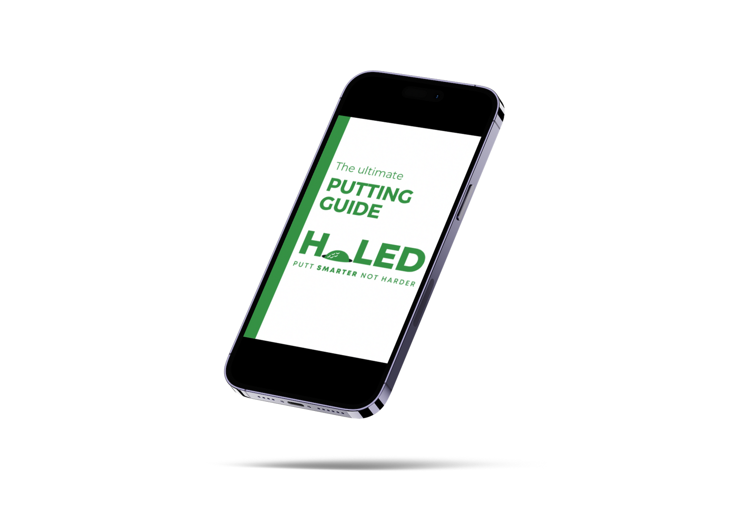 Holed Putting System